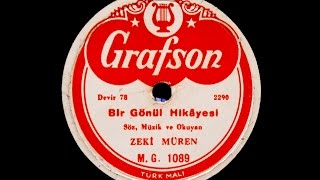 Zeki Müren  Bir gönül hikayesi  GERÇEK TAŞ PLAK KAYDI [upl. by Zobkiw]