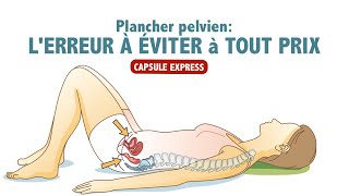 Exercices du plancher pelvien lerreur à ÉVITER à tout prix [upl. by Walke212]