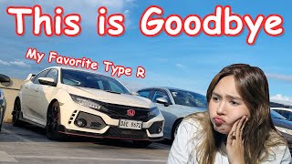 Why the FK8 is my Favorite Civic Type R  Goodbye Tyler [upl. by Jerald]