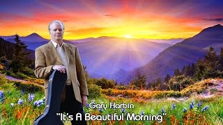 Christian Music Video  It’s A Beautiful Morning [upl. by Remat690]