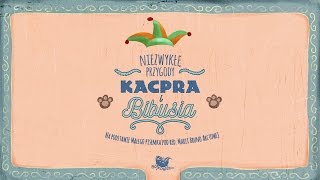 NIEZWYKŁE PRZYGODY KACPRA I BIBUSIA – Bajkowisko  bajki dla dzieci audiobook [upl. by Samella822]