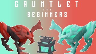 GauntletCG Guide for Beginners  OSRS [upl. by Feld]