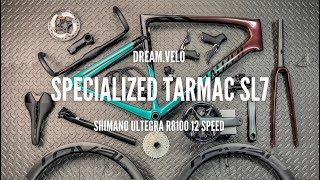 Dream Build Road Bike 2022  Specialized Tarmac SL7  New Ultegra R8100 Di2 12 Speed [upl. by Biddie458]