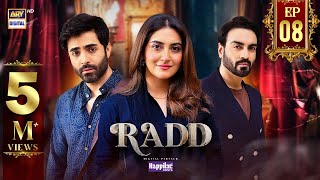 Radd Episode 8  Digitally Presented by Happilac Paints Eng Sub  2 May 2024  ARY Digital [upl. by Maison]