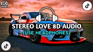 STEREO LOVE 8D AUDIO  TIKTOK VIRAL SLOWED amp REVERB  DJ 8D REMIX [upl. by Atineb]