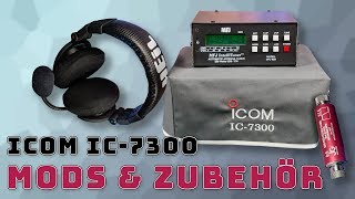 Icom IC7300 📻 Modifikationen amp Zubehör für das Funkgerät 05 [upl. by Erehs613]