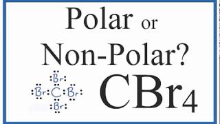 Is CBr4 Polar or Nonpolar Carbon Tetrabromide [upl. by Aivatnahs]