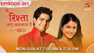 Yeh Rishta Kya Kehlata Hai  S1  Ep301  Akshara ne kiya Naitik ko avoid [upl. by Assenaj]