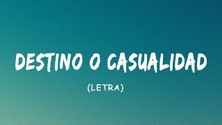 Melendi  Destino o Casualidad Letralyrics [upl. by Pegeen782]