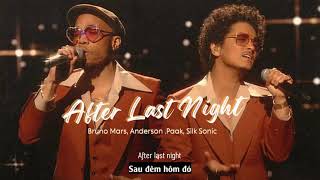 Vietsub  After Last Night  Bruno Mars Anderson Paak Silk Sonic  Lyrics Video [upl. by Allyn243]