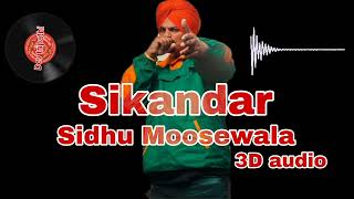 Sikandar Sidhu Moose Wala Ai X Baaghi Latest New Punjabi Song 2024 3D audio by Dev Tripathi [upl. by Atiniuq]