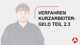 Kurzarbeitergeld Teil 23 Gebärdensprache Verfahren  Bezugsdauer vermeidbarer Arbeitsausfall [upl. by Oinegue]