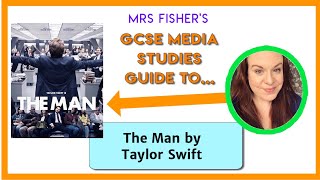 GCSE Media  The Man by Taylor Swift [upl. by Nalani363]