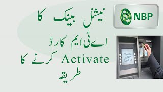 NBP ATM Card Activation  National Bank Ka Atm Card Kaise Activation Kare [upl. by Schonthal570]