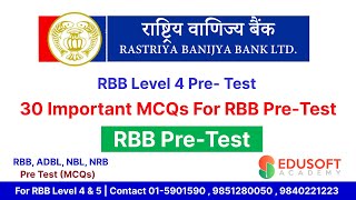 Rastriya Banijya Bank RBB Level 4 Free Pre Test Class by Raju Sir  EdusoftBanking [upl. by Arten]