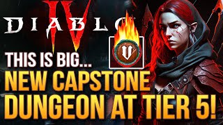 Diablo 4  This is BigNew Capstone Dungeon World Tier 5 Leak and Big Enchanting Tip [upl. by Anaidirib]