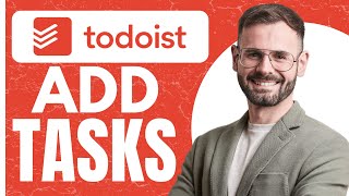 Add Task on Todoist  QUICK amp EASY [upl. by Hurless566]