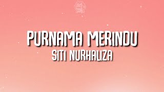 Siti Nurhaliza  Purnama Merindu Lirik Video  Best Audio [upl. by Aileahcim]