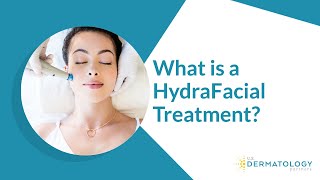 What is a HydraFacial Treatment [upl. by Lrat]