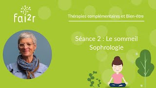 Séance n°2  Le sommeil  Séances de Sophrologie [upl. by Eira932]