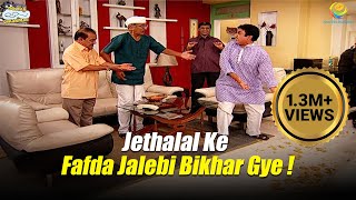 Jethalal Ke Fafda Jalebi Bikhar Gye   Taarak Mehta Ka Ooltah Chashmah  तारक मेहता का उल्टा चश्मा [upl. by Ettenim]