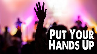 Put Your Hands Up Worship Lyric Video [upl. by Arocat408]