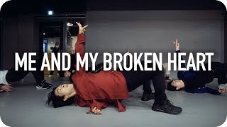 Me and My Broken Heart  Rixton  Koosung Jung Choreography [upl. by Ephrem]