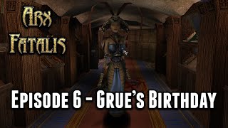 Arx Fatalis  Full Play Through – Episode 6 – Grues Birthday [upl. by Festus694]