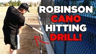 How To Robinson Cano BEST Hitting Drill For Power [upl. by Schonthal]