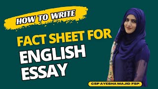 How to Write Fact Sheet for English Essay  By CSP Ayesha Majid FSP [upl. by Ahsiadal]