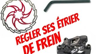 Régler ses frein à disque vtt [upl. by Nnybor306]