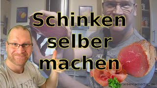 Schinken selber machen  ganz einfach zuhause luftgetrockneten geräucherten Schinken machen [upl. by Aicek70]