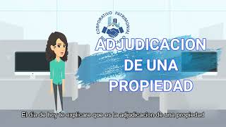 ADJUDICACION DE UNA PROPIEDAD  CPH [upl. by Vocaay450]