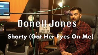 Donell Jones  Shorty Got Her Eyes On Me Parry J Cover [upl. by Arlo964]