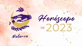 Horóscopo de Balança 2023 [upl. by Herrington]