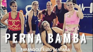 PERNA BAMBA  PARANGOLÉ E LEO SANTANA COREOGRAFIA FIT DANCE COM ADAPTAÇÕES TIELE OLIVEIRA [upl. by Llecram]