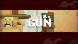 a Fistful of Gun Trailer [upl. by Breed]