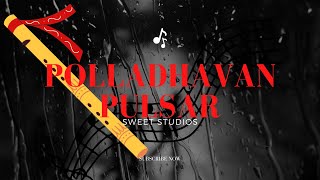 Polladhavan pulser bgm in flute  sweet studios [upl. by Karalee202]