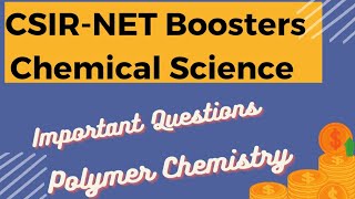 CSIRNET Boosters Important Quesions Polymer Chemistry [upl. by Sadiras]