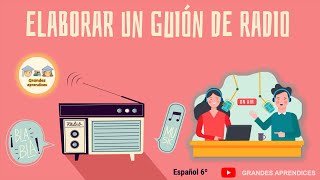 Elaborar un guión de radio Características elementos y ejemplo Descarga la clase [upl. by Nosle]