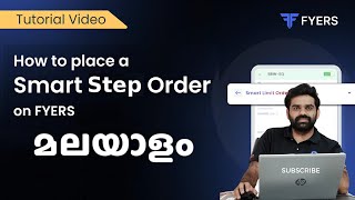 Fyers Smart Step Order പരിചയപ്പെടാം  Fyers Step Order  Fyers 2024 Latest Update [upl. by Llednyl]