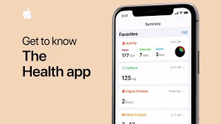 Get to know the Health app on your iPhone  Apple Support [upl. by Jonie]