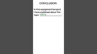 how to write conclusion in project  how to make assignments conclusion  conclusion school project [upl. by Holder]