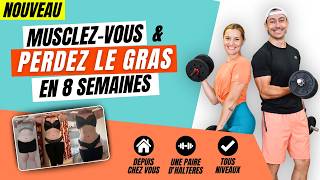 💪🏻 Musclezvous RAPIDEMENT et PERDEZ LE GRAS à la maison 🔥 BodySculpt 8 Semaines 💥 [upl. by Akeimahs]