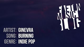 GINEVRA  Burning 2019 Faeton Music Blog [upl. by Neville]