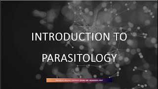 Introduction to Parasitology [upl. by Ursas]