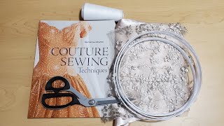 Couture sewing techniques 101 [upl. by Andres]