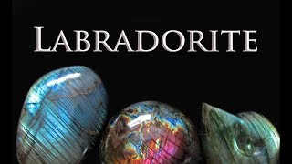 What is Labradorite [upl. by Kammerer724]