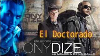 Tony Dize Ft Don Omar amp KenY  El Doctorado Official Remix Exclusivo 2010 [upl. by Leler299]