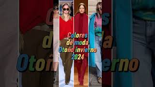 Colores de moda otoño invierno 2024 [upl. by Riamu]